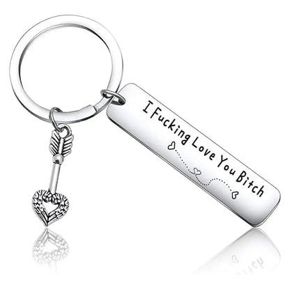 Best Friend Stainless Steel Keychain " I Fxxking Love You Bxxch "