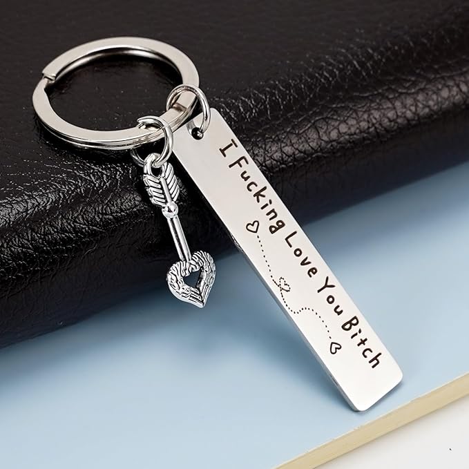 Best Friend Stainless Steel Keychain " I Fxxking Love You Bxxch "