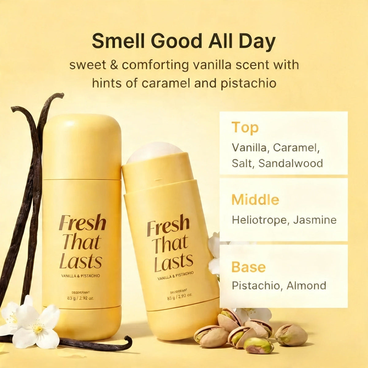 Deodorant Vanilla & Pistachio Fresh That Lasts 24 Hour Odor Control
