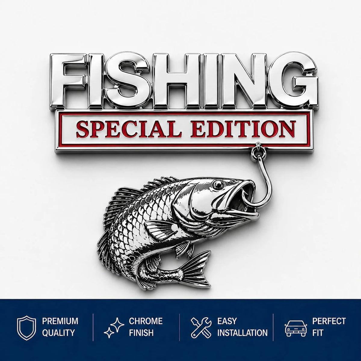 Fishing Special Edition Premium 3D Metal Vehicle Emblem Badge