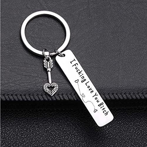 Best Friend Stainless Steel Keychain " I Fxxking Love You Bxxch "