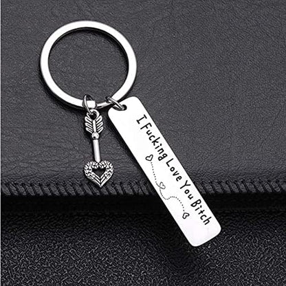 Best Friend Stainless Steel Keychain " I Fxxking Love You Bxxch "