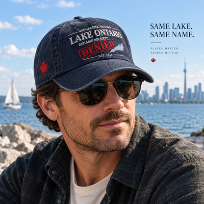 Lake Ontario — Rename Request: Denied Printed Heritage Cap