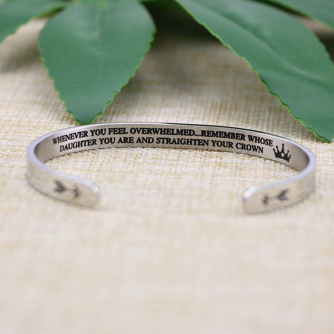 Remember whose daughter you are and set your crown straight | Bracelet